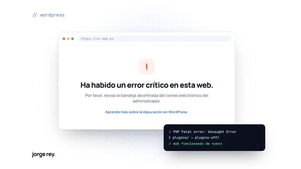 Pantalla de WordPress con el mensaje «Ha habido un error crítico en esta web» y terminal con la solución